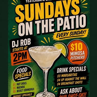 Sundays on the Patio flyer at Yesterdays Bar & Grill